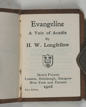 Load image into Gallery viewer, Longfellow, Henry Wadsworth. Evangeline, A Tale of Acadie [stet]. Henry Frowde. London, Edinburgh, Glasgow, New York, and Toronto. 1906.
