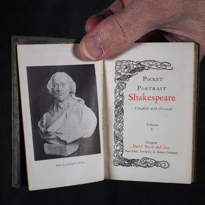 Shakespeare, William. Pocket Portrait Shakespeare. Complete with glossary. Bryce, David & Sons. Glasgow. Circa 1899.