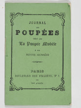 Load image into Gallery viewer, Journal des Poupées offert par La Poupée Modèle a ses Petites Abonnées. Troisième Année. Poupée Modèle. Boulevard des Italiens No. 1. Paris. [1865].
