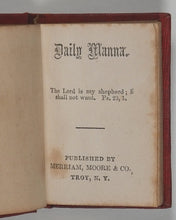 Load image into Gallery viewer, Daily Manna. Merriam, Moore &amp; Co. Troy, New York. Circa 1850.
