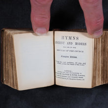 Load image into Gallery viewer, Book of Common Prayer and Administration of the Holy Communion. Oxford University Press Warehouse. Henry Frowde. London. Circa 1870 [with] Hymns Ancient and Modern. William Clowes &amp; Sons Ltd.
