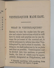 Load image into Gallery viewer, Hardy, Frederic. Ventriloquism Made Easy: the history, theory and practice of the art illustrated and exhibited. Warne, Frederick &amp; Co. Bedford Street, Strand. London. Circa 1868.
