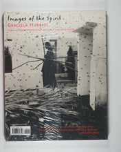 Load image into Gallery viewer, Images of the Spirit by Graciela Iturbide. Preface by Tejada, Roberto; Epilogue by Austin, Alfredo Lopez. Aperture Foundation, Inc., 2006. ISBN 9780893818326
