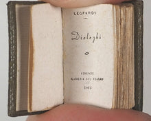 Load image into Gallery viewer, Leopardi, Giacomo. Dialoghi. Libreria del Teatro. Firenze. 1943.
