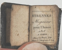 Load image into Gallery viewer, Etrennes mignone pour l'année 1818. Le Fuel, Rue St. Jacques No. 54. Paris. [1817].
