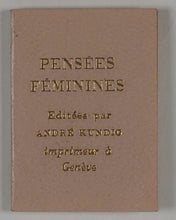 Load image into Gallery viewer, Pensées Féminines. Kundig, Andrée. Genève. 1964.

