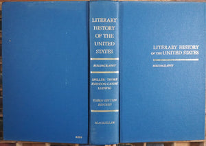 Literary History of the United States, Third Edition: Reivsed Piller, Robert. E.; et al. Published by Macmillan, 1969