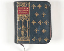 Load image into Gallery viewer, Imitation of Christ with Preface by W.J.Knox-Little. Eyre &amp; Spottiswoode. [London]. 1906.
