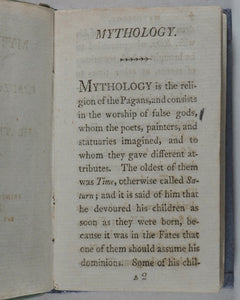 Mythology, or, Fabulous histories of the heathen deities. John Wallis, Ludgate Street. Printed by T. Gillet. 1803.