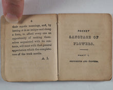 Load image into Gallery viewer, Ivery, Miss Ann. Pocket Language of Flowers. Published by Ewins, S.D. London. Undated. Circa 1858.
