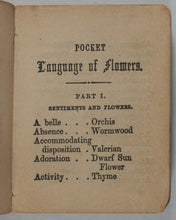 Load image into Gallery viewer, Ivery, Miss Ann. Pocket Language of Flowers. Published by Ewins, S.D. London. Undated. Circa 1858.
