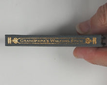 Load image into Gallery viewer, Grandpapa's Walking-Stick. S.W.Partridge &amp; Co. [Limited Numbered Edition. 2026].
