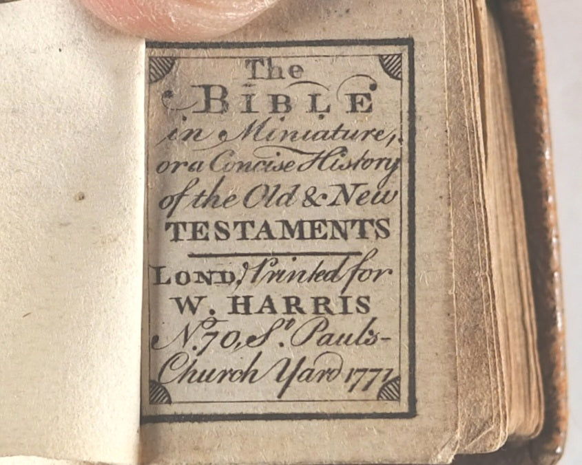 Bible in Miniature or a Concise History of the Old & New Testaments. Harris, W. London. 1771.