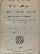 Load image into Gallery viewer, THE KORAN: Commonly Called the Alkoran of Mohammed. By George Sale. With Notes and preliminary discourse. A verbatim reprint of the original work. London: Frederick Warne &amp; Co. New York: Scribner, Welford &amp; Armstrong. &gt;&gt;UNCOMMON PAPERBACK EXAMPLE&lt;&lt;
