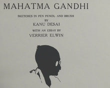 Load image into Gallery viewer, Mahatma Gandhi. Sketches in Pen Pencil and Brush by Desai, Kanu. With an essay by Harry Verrier Holman ELWIN. Published by London, The Golden Vista Press, 1932.
