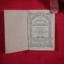 Load image into Gallery viewer, Bouquet almanack for 1879 &gt;&gt;MINIATURE ALMANACK WITH BOUQUET PROMO&lt;&lt; Publication Date: 1878 CONDITION: NEAR FINE
