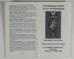 Russian Tarot of St. Petersburg Deck. Yury Shakov. U.S. Games Systems Inc. 1992. ISBN 0880795832.