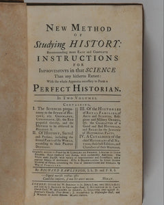 New Method of Studying History. >>FIRST EDITION<< 2 volumes. Richard Rawlinson. London: printed for W. Burton. 1728.