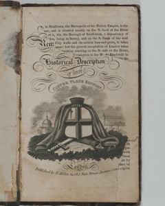 Views in London: consisting of the most remarkable buildings with an historical description of each. Copper plate edition. London: R. Miller