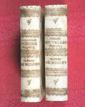 Load image into Gallery viewer, Musset, Alfred de. Premières Poésies 1829-1835 [with] Poésies Nouvelles 1836-1852. Charpentier et Co. 13 and 11 Rue de Grenelle. Paris. 1884 and  1886.
