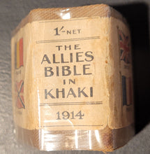 Load image into Gallery viewer, The Allies Bible in Khaki - WITH DUST-JACKET. (c.     1914) 936pp [3 copy] Glasgow &amp; London Bryce, David and Son (1914)
