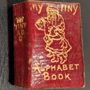 My Tiny Alphabet Book, c1900