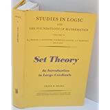 Set Theory: An Introduction to Large Cardinals (Studies in Logic and the Foundations of Mathematics) Hardcover – dustwrapper, 1974 by F. R. Drake (Author)