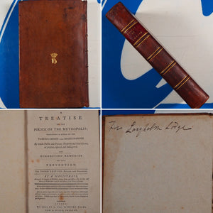 Treatise on the Police of the Metropolis; Containing a Detail of the Various Crimes and Misdemeanors. [Patrick Colquhoun] "By a magistrate". Publication Date: 1796 Condition: Very Good