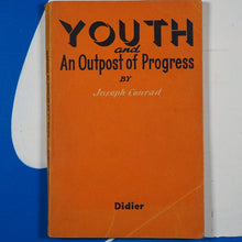 Load image into Gallery viewer, YOUTH A NARRATIVE AND AN OUTPOST OF PROGRESS By JOSEPH CONRAD. F.-C. Danchin (Editor) USED PAPERBACK Condition Good+
