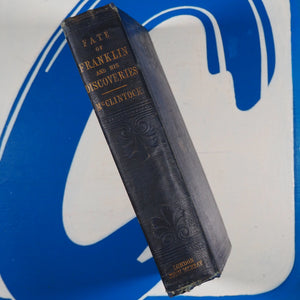 The Voyage of the 'Fox' in Arctic Seas. A Narrative of the Discovery of the Fate of Sir John Franklin and His Companions. McClintock, Captain. Published by John Murray, London, 1859. Condition: G+ Hardcover