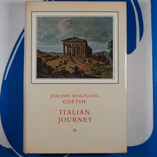Load image into Gallery viewer, Italian Journey. Johann Wolfgang Von Goethe. Published by Collins, London, 1962 Condition: Near Fine Hardcover
