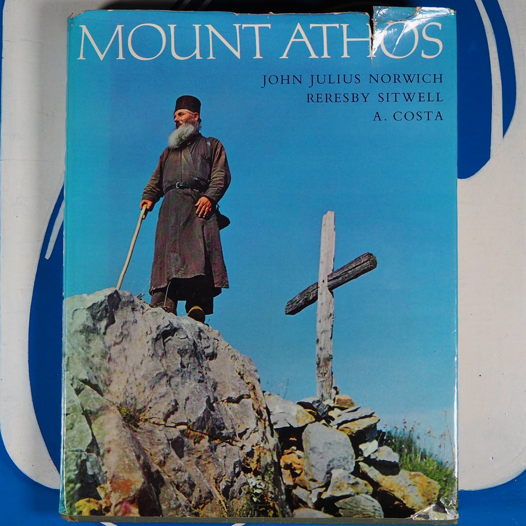 Mount Athos John Julius Norwich & Reresby Sitwell (Authors), A.Costa (Photographer). Publication Date: 1966 Condition: Good