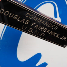 Load image into Gallery viewer, 1942-6. Unique wooden desk plaque with name and rank of Hollywood Legend and Decorated War Hero Douglas Fairbanks, Jr.
