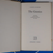 Load image into Gallery viewer, The Gnostics Lacarriere, Jacques   ISBN 10: 0720603641 / ISBN 13: 9780720603644 Published by Owen, 1977 Condition: GOOD HARD cover
