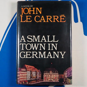 Small Town in Germany. Le Carre, John. ISBN 10: 0434109304 / ISBN 13: 9780434109302 Published by William Heinemann Ltd, 1968.