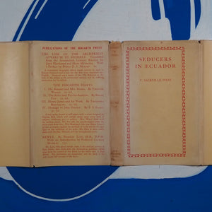 Seducers in Ecuador. Vita Sackville-West. Publication Date: 1924 Condition: Near Fine.
