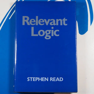 Relevant Logic: Philosophical Examination of Inference
