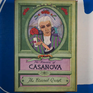 The memoirs of Jacques Casanova de Seingalt Author:	Giacomo Casanova; Arthur Machen Publisher:	New York : G.P. Putnam's Sons ; London : Elek Books, [1960]