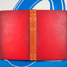 Load image into Gallery viewer, Trial of William Joyce. HALL , J.W. ( editor) Published by William Hodge, 1946 Condition: Very Good Hardcover
