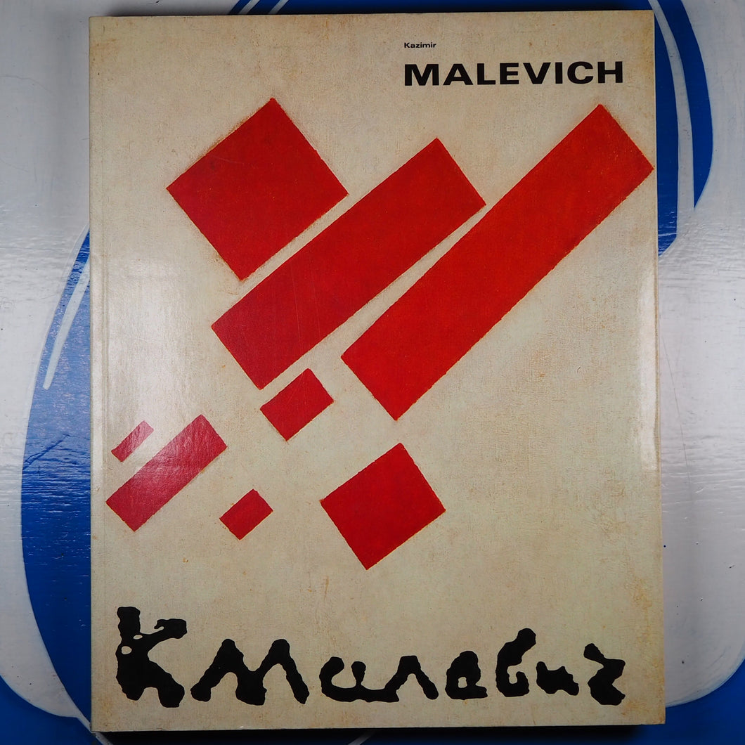 Kazimir Malevich1878-1935 Beeren, W.A.L. (red.) Published by Stedelijk Museum, Amsterdam, 1989 Used Soft cover