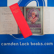 Load image into Gallery viewer, The memoirs of Jacques Casanova de Seingalt Author:	Giacomo Casanova; Arthur Machen Publisher:	New York : G.P. Putnam&#39;s Sons ; London : Elek Books, [1960]
