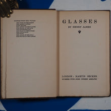 Load image into Gallery viewer, The Glasses (Uniform Edition of the Tales ) Henry James. Published by Martin Secker, London, 1916. Condition: Good Hardcover
