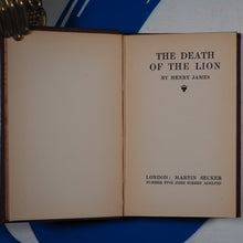 Load image into Gallery viewer, The Death of the Lion(Uniform Edition of the Tales ) Henry James. Published by Martin Secker, London, 1915. Condition: Good Hardcover
