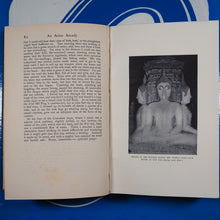 Load image into Gallery viewer, An Asian Arcady. The Land and Peoples of Northern Siam. LE MAY, Reginald. Publication Date: 1926 Condition: Very Good
