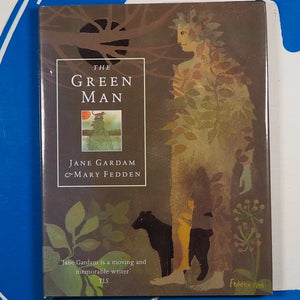 The Green Man An Eternity. Illustrated By Mary Fedden. Gardam, Jane. ISBN 10: 1900624214 / ISBN 13: 9781900624213 Published by The Windrush Press., Gloucestershire., 1999 Used Condition: Near Fine Hardcover