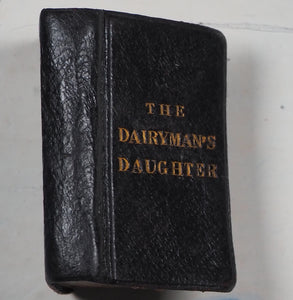 Dairyman's Daughter. >>SCARCE MINIATURE EDITION<< [Richmond, Legh]. Publication Date: 1840 Condition: Very Good. >>MINIATURE BOOK<<