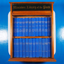 Load image into Gallery viewer, Miniature Library of The Poets. [in Oak Case with rolling tambour front shutter] Shakespeare, Burns, Milton, Longfellow, Wordsworth, Scott &amp; Hood Publication Date: 1881
