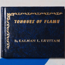 Load image into Gallery viewer, TONGUES OF FLAME Levitan, Kalman L. Published by Kaycee Press, Palm Beach Gardens, Florida USA. 1989. Hardcover. &gt;&gt;MINIATURE BOOK&lt;&lt;
