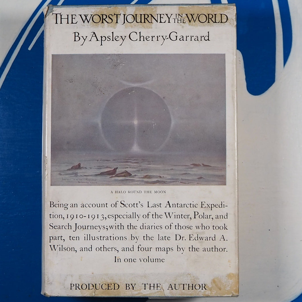 The Worst Journey in the World. Antarctic. 1910-1913. Cherry-Garrard, Apsley. Published by Chatto and Windus, London, 1937. Condition: Good. Hardcover.