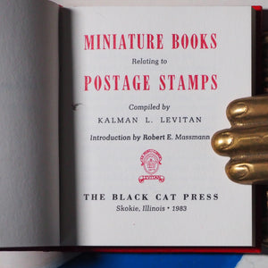 MINIATURE BOOKS RELATING TO POSTAGE STAMPS. KALMAN LEVITAN. BLACK CAT PRESS. 1983. SET OF 2 MINIATURE BOOKS